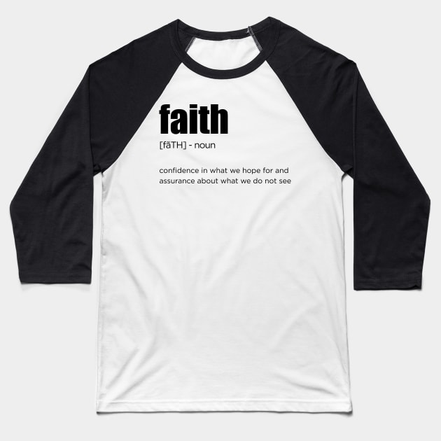 faith Baseball T-Shirt by cbpublic